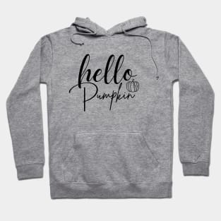 Hello pumpkin Hoodie